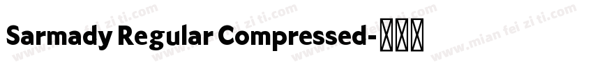 Sarmady Regular Compressed字体转换